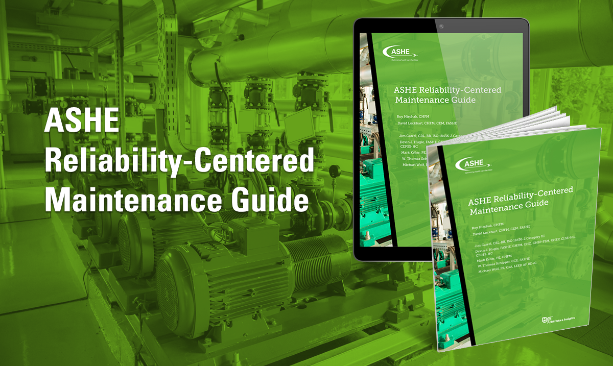 ASHE ReliabilityCentered Maintenance Guide ASHE