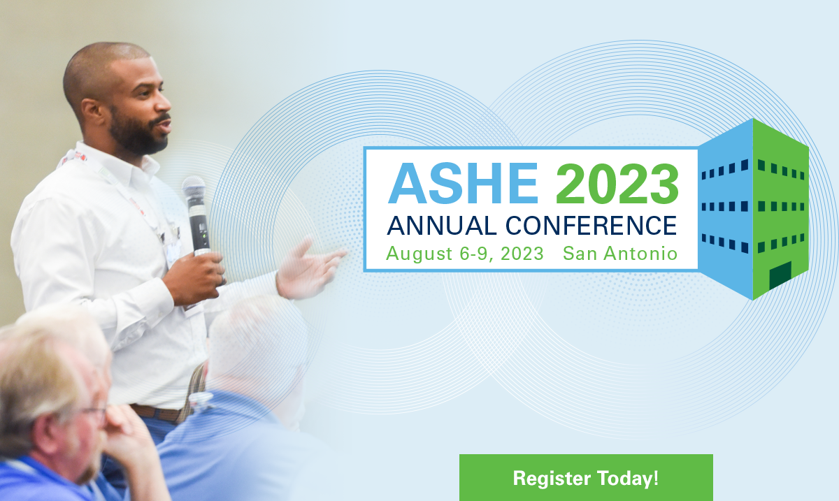 ASHE Annual Conference & Technical Exhibition ASHE