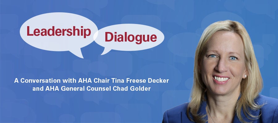 Chair File: Leadership Dialogue â Legal Advocacy to Protect Hospitals With AHA General Counsel Chad Golder Header June 30, 2025