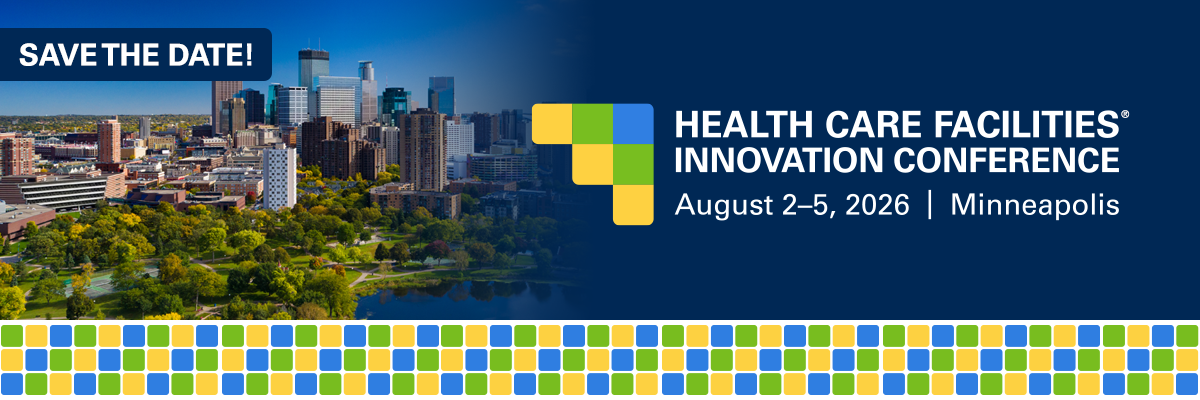 Health Care Facilities Innovation Conference