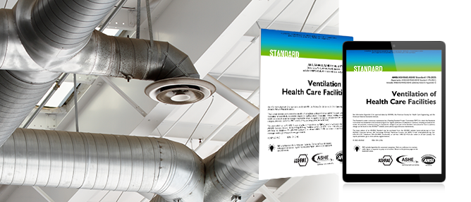 ANSI/ASHRAE/ASHE Standard 170-2025, Ventilation of Health Care Facilities