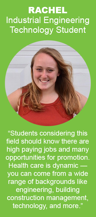 Rachel - Industrial Engineering Student