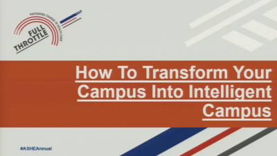 How to Transform Your Campus to an Intelligent Health Care Campus